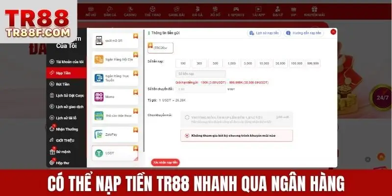 Nạp Tiền Tr88 Dễ Dàng Qua Ngân Hàng, Ví Điện Tử, Ví Mã Hóa - WINLUMO99.LOL