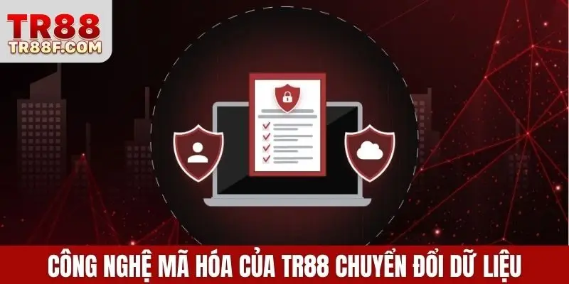 Quyền Riêng Tư TR88 - Bảo Vệ Thông Tin Trong Kỷ Nguyên Số - WINLUMO99.LOL