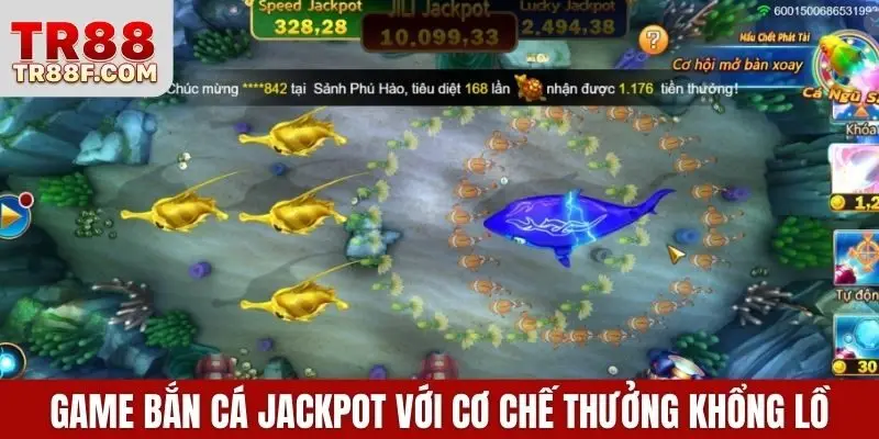 Bắn Cá Jackpot TR88 - Săn Cá Đổi Thưởng Jackpot Cực Lớn - WINLUMO99.LOL